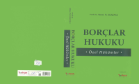 Borçlar_Hukuku_Özel_Hükümler,_Ahmet_M_KILIÇOĞLU,_Turhan_Kitabevi.pdf