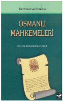 Ekrem_Buğra_Ekinci_Tanzimat_ve_Sonrası_Osmanlı_Mahkemeleri.pdf